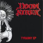 DOOM SIREN Tyranny EP album cover