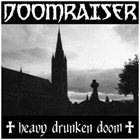 DOOMRAISER Heavy Drunken Doom album cover