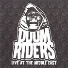 DOOMRIDERS Live At The Middle East album cover