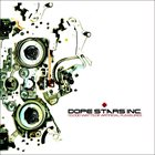 DOPE STARS INC. 10​.​000 Watts Of Artificial Pleasures album cover