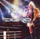 DORO All We Are: The Fight album cover