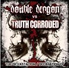 DOUBLE DRAGON The Devastation / Decimation EP album cover