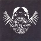 DOWN TO AGONY Requiem Por Un Mundo Enfermo / No Vida album cover