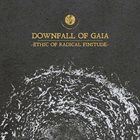 DOWNFALL OF GAIA Ethic Of Radical Finitude album cover