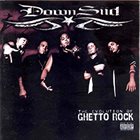 DOWNSIID The Evolution of Ghetto Rock album cover