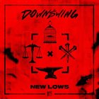 DOWNSWING New Lows album cover