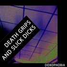 DOXOPHOBIA Death Grips and Slick Dicks album cover