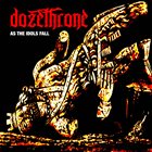 DOZETHRONE As The Idols Fall album cover