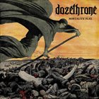 DOZETHRONE Mortality Play album cover