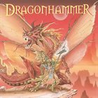 DRAGONHAMMER The Blood of the Dragon album cover