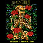 DRAIN (CA) Over Thinking album cover
