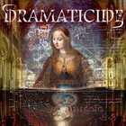 DRAMATICIDE Museic album cover