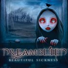 DREAMBLEED Beautiful Sickness album cover
