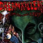 DREAMKILLERS Poison In The Soup album cover