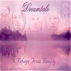 DREAMTALE Refuge from Reality album cover