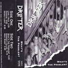 DRIFTER (NJ-2) What's The Problem? album cover