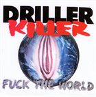 Fuck The World album cover