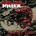 DRILLER KILLER Reality Bites album cover