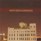 DROP DEAD GORGEOUS Be Mine, Valentine album cover