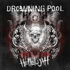 DROWNING POOL Hellelujah album cover