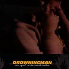 DROWNINGMAN Busy Signal At The Suicide Hotline album cover