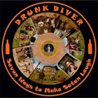 DRUNK DIVER Seven Ways To Make Satan Laugh album cover