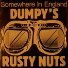 DUMPY'S RUSTY NUTS Somewhere In England album cover