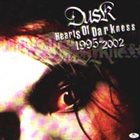 DUSK Hearts of Darkness album cover
