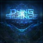 DYING SILENCE Origins album cover