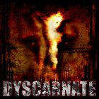 DYSCARNATE Dyscarnate album cover