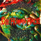DYSMENORRHEIC HEMORRHAGE Feclulent Goretomb / Die Human Race / Dysmenorrheic Hemorrhage album cover
