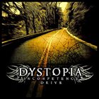 DYSTOPIA Incompetence Drive album cover