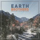 EARTH BROTHERS Experience Holds The Depth album cover