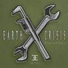 EARTH CRISIS — Forever True 1991-2001 album cover