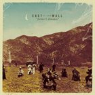 EAST OF THE WALL Farmer's Almanac album cover