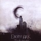 EBONY ARK When the City Is Quiet album cover