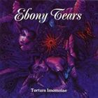 EBONY TEARS Tortura Insomniae album cover
