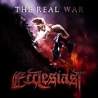 ECCLESIAST The Real War album cover