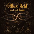 EFFLUX ACID Circles Of Voyage album cover
