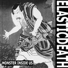 ELASTICDEATH Monster Inside Us album cover
