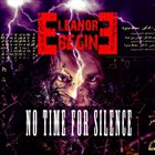 ELEANORE BEGIN No Time For Silence album cover