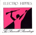 ELECTRO HIPPIES The Peaceville Recordings album cover