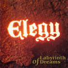 ELEGY Labyrinth of Dreams album cover