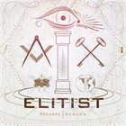 ELITIST (CA) Reshape Reason album cover