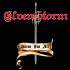 ELVENSTORM Storm 'Em All album cover