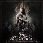 THE ELYSIAN FIELDS New World Misanthropia album cover