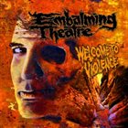 EMBALMING THEATRE Welcome to Violence album cover