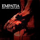 EMPATÍA Nacer, Crecer Y Morir Esclavos album cover