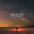 EMPIRE Where The World Begins album cover
