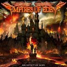 EMPIRES OF EDEN Architect Of Hope album cover